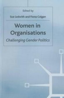 Women in Organisations: Challenging Gender Politics