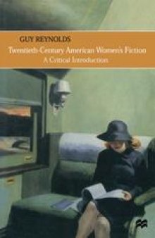 Twentieth-Century American Women’s Fiction