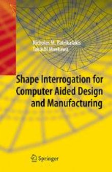 Shape Interrogation for Computer Aided Design and Manufacturing