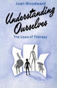 Understanding Ourselves: The Uses of Therapy