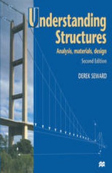 Understanding Structures: Analysis, materials, design