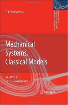 Mechanical Sytems, Classical Models