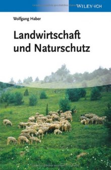 Landwirtschaft und Naturschutz (German Edition)