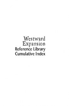 U.X.L - Westward Expansion Reference Library -Primary Sources