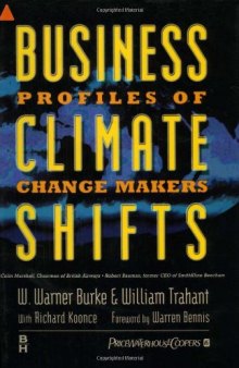 Business Climate Shifts: Profiles of Change Makers