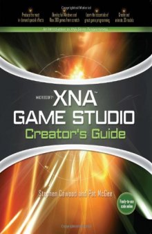 Microsoft XNA Game Studio Creators Guide