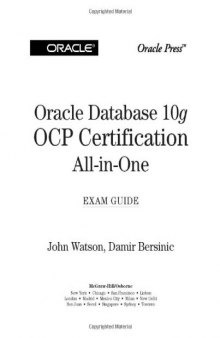 Oracle Database 10g OCP Certification All-in-One Exam Guide