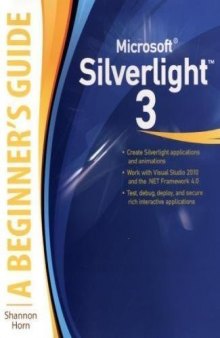 Microsoft Silverlight 3, A Beginner's Guide