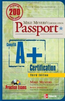 Mike Meyers' A+ Certification Passport