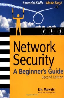 Network Security: A Beginner's Guide, Second Edition (Beginner's Guide)