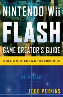 Nintendo Wii Flash Game Creators Guide