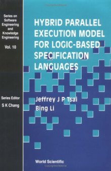 Hybrid Parallel Execution Model for Logic-Based Specification Languages