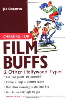 Careers for Film Buffs & Other Hollywood Types