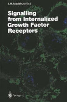 Signalling from Internalized Growth Factor Receptors