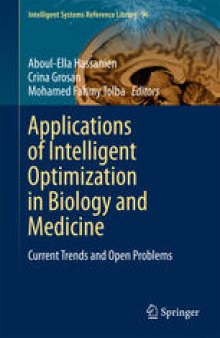 Applications of Intelligent Optimization in Biology and Medicine: Current Trends and Open Problems