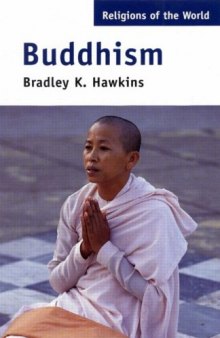 Buddhism: Critical Concepts in Religious Studies (Religions of the World)