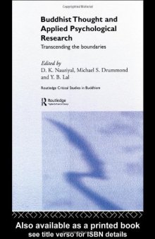 Buddhist Thought and Applied Psychological Research: Transcending the Boundaries (Routledgecurzon Critical Studies in Buddhism)