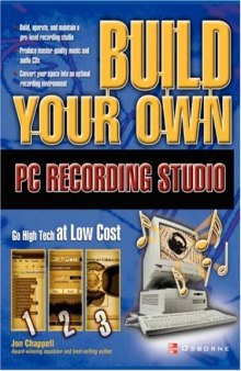 Build Your Own PC Recording Studio