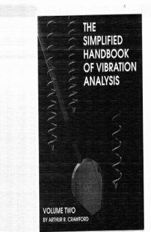 The Simplified Handbook of Vibration Analysis, Vol II