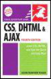 CSS, DHTML and Ajax: Visual QuickStart Guide