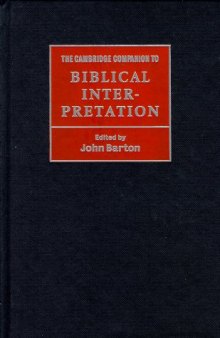 The Cambridge Companion to Biblical Interpretation (Cambridge Companions to Religion)