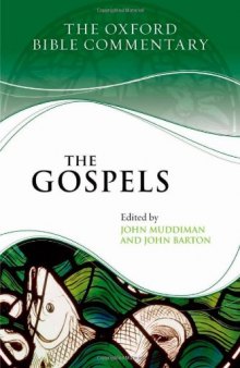 The Gospels (Oxford Bible Commentary)  