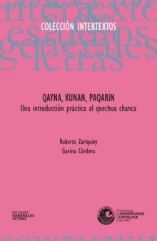 Qayna, kunan, paqarin: una introducción práctica al quechua chanca
