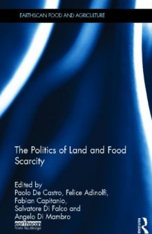 The Politics of Land and Food Scarcity