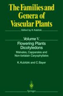 Flowering Plants · Dicotyledons: Malvales, Capparales and Non-betalain Caryophyllales
