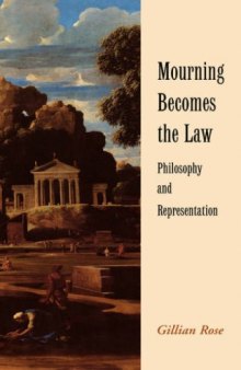 Mourning Becomes the Law: Philosophy and Representation