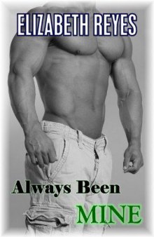 Always Been Mine (The Moreno Brothers 2) 