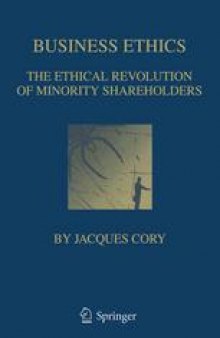 Business Ethics: The Ethical Revolution of Minority Shareholders
