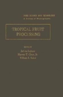 Tropical Fruit Processing