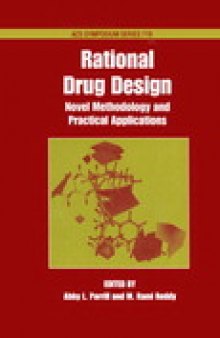 Rational Drug Design. Novel Methodology and Practical Applications