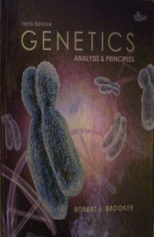 Genetics : Analysis & Principles , Third Edition