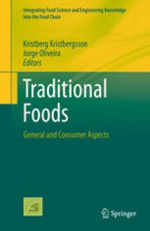 Traditional Foods: General and Consumer Aspects