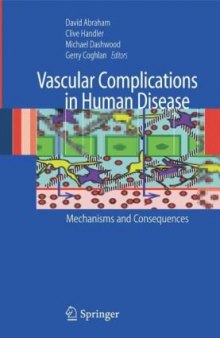 Vascular Complications in Human Disease: Mechanisms and Consequences