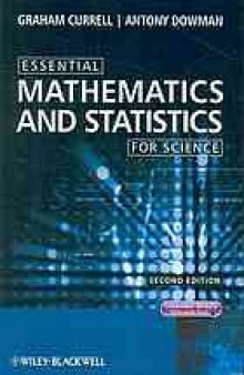 Essential mathematics and statistics for science