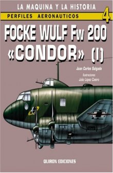 FOCKE WULF FW 200 CONDOR I (Perfiles Aeronauticos: La Maquina y la Historia)