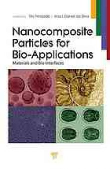 Nanocomposite particles for bio-applications : materials and bio-interfaces