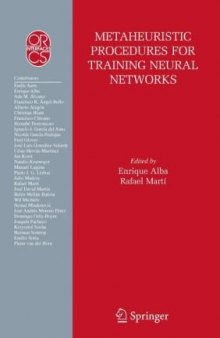 Metaheuristic Procedures for Training Neutral Networks