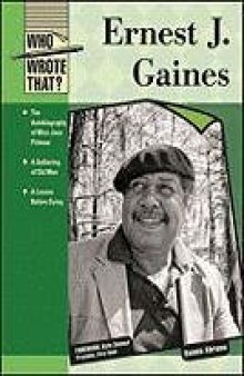 Ernest J. Gaines (Who Wrote That?)
