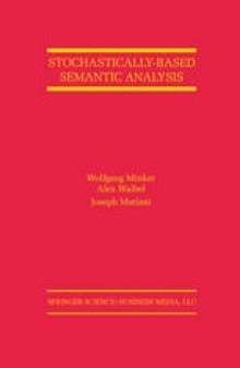 Stochastically-Based Semantic Analysis