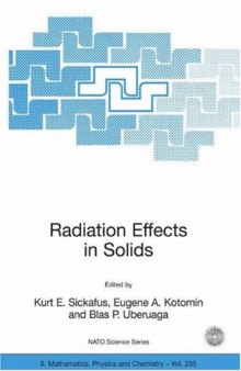 Radiation Effects in Solids (NATO Science Series II: Mathematics, Physics and Chemistry)