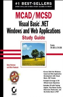 MCSD Visual Basic .NET Windows and Web Applications Study Guide