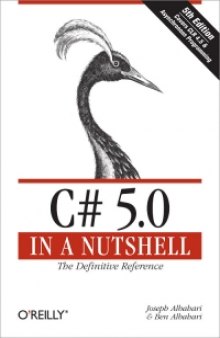 C# 5.0 in a Nutshell, 5th Edition: The Definitive Reference