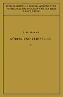 Korper und Keimzellen: Zweiter Teil