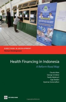 Health Financing in Indonesia: A Roadmap for Reform 