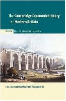 The Cambridge Economic History of Modern Britain, Volume 1: Industrialisation, 1700–1860