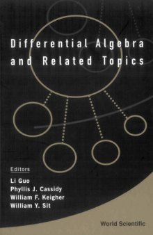 Differential Algebra and Related Topics: Proceedings of the International Workshop, Newark Campus of Rutgers, The State University of New Jersey, 2-3 November 2000